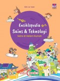 Ensiklopedia Sains & Teknologi : Sains di Dalam Rumah