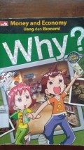 Why ? Money and Economy